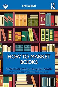 How to Market Books by Alison Baverstock