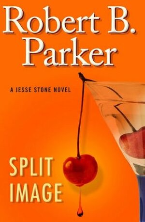 Split Image by Robert B. Parker