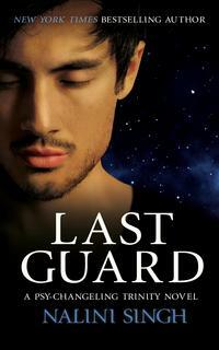 Last Guard by Nalini Singh