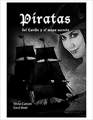 Piratas del Caribe y el Mapa Secreto by Mira Canion
