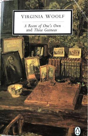 A Room of One's Own: And, Three Guineas by Michèle Barrett