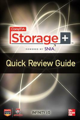 Comptia Storage+ Quick Review Guide by Eric A. Vanderburg