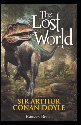 The Lost World (Annotated) by Arthur Conan Doyle