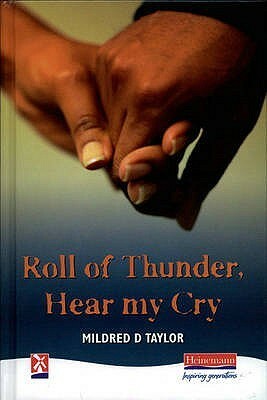 Roll Of Thunder, Hear My Cry by Mildred D. Taylor