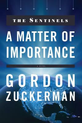 A Matter of Importance by Gordon Zuckerman