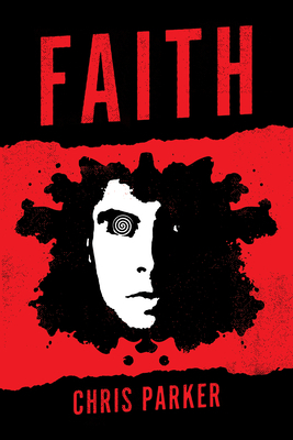 Faith by Chris Parker