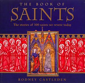 The Book of Saints by Rodney Castleden