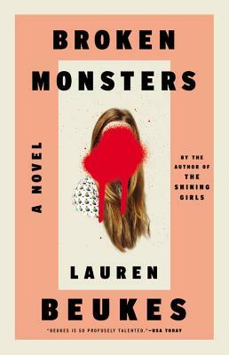 Broken Monsters by Lauren Beukes