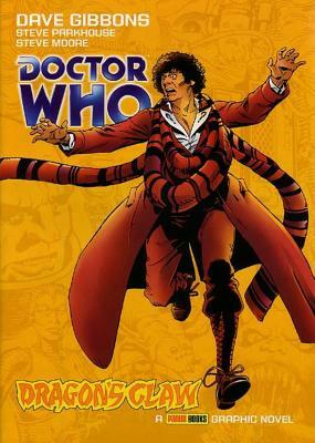 Doctor Who: Dragon's Claw by Steve Moore, Steve Parkhouse