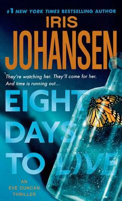 Eight Days to Live by Iris Johansen