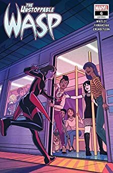 The Unstoppable Wasp (2018-2019) #6 by Stacey Lee, Jeremy Whitley