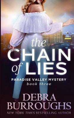 The Chain of Lies by Debra Burroughs