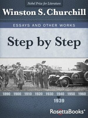 Step by Step (Winston Churchill's Essays and Other Works Collection Book 2) by Winston Churchill