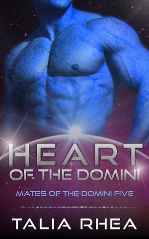 Heart of the Domini by Talia Rhea