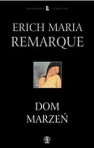 Dom marzeń by Erich Maria Remarque