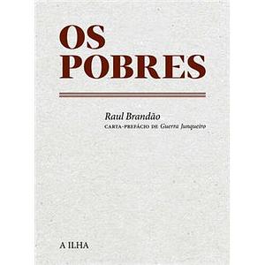 Os Pobres by Raul Brandão