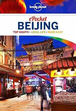 Lonely Planet Pocket Beijing (Travel Guide) by David Eimer, Lonely Planet