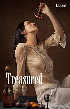 Treasured by T.J. Land