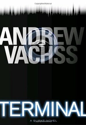 Terminal by Andrew Vachss