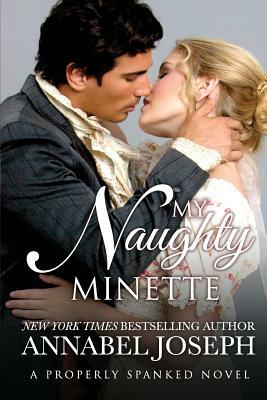 My Naughty Minette by Annabel Joseph