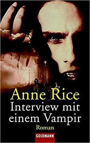 Interview mit einem Vampir by Anne Rice