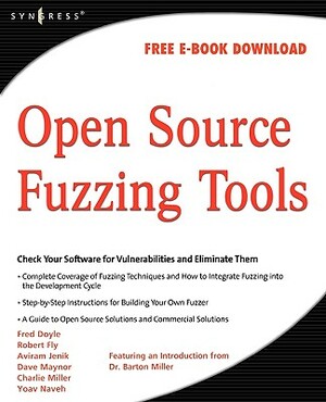 Open Source Fuzzing Tools by Gadi Evron, Noam Rathaus