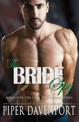 The Bride Spy by Piper Davenport