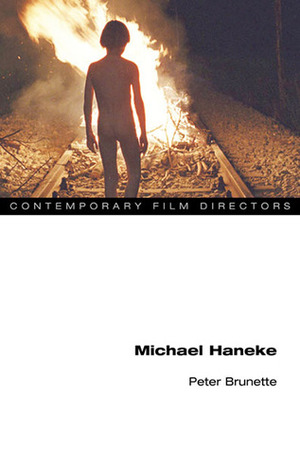 Michael Haneke by Peter Brunette