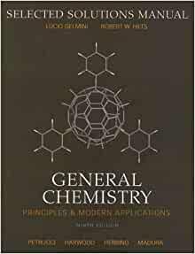 Selected Solutions Manual to General Chemistry: Principles and Modern Applications by Prentice Hall Pearson, Lucio Gelmini, Ralph H. Petrucci