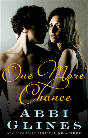One More Chance by Abbi Glines