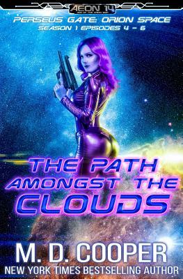 The Path Amongst the Clouds by M. D. Cooper