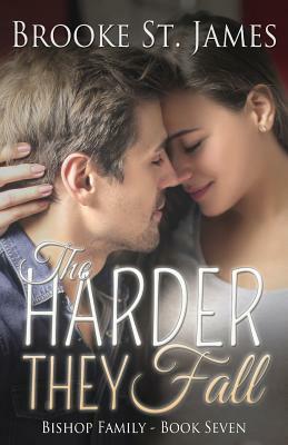 The Harder They Fall by Brooke St James