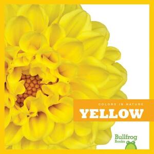 Yellow by Heather Adamson