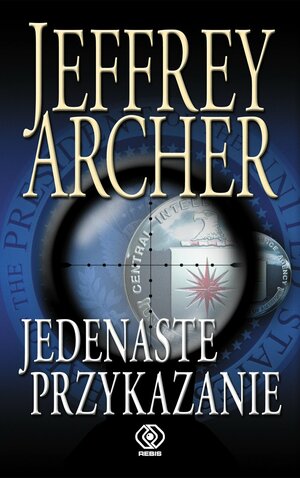 Jedenaste przykazanie by Jeffrey Archer