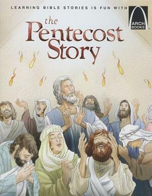 The Pentecost Story by Elizabeth Jaeger