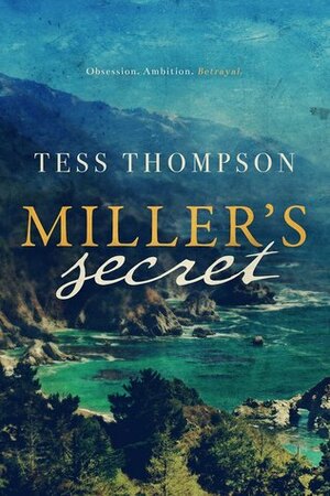 Miller's Secret by Tess Thompson