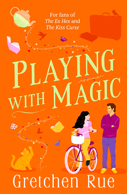 Playing with Magic by Gretchen Rue