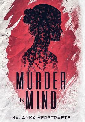 Murder in Mind by Majanka Verstraete