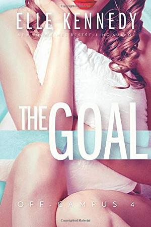 The Goal by Elle Kennedy