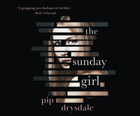 The Sunday Girl by Pip Drysdale