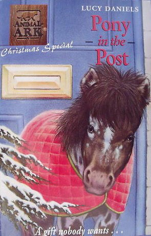 Pony in the Post by Lucy Daniels, Ben M. Baglio