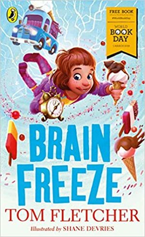 Brain Freeze by Tom Fletcher