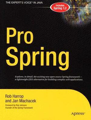 Pro Spring by Jan Macháček, Rob Harrop