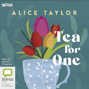 Tea for One by Alice Taylor
