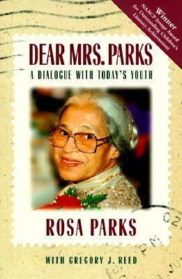 Dear Mrs. Parks by Rosa Parks