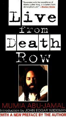 Live from Death Row by John Edgar Wideman, Mumia Abu-Jamal