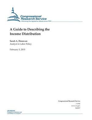 A Guide to Describing the Income Distribution by Congressional Research Service