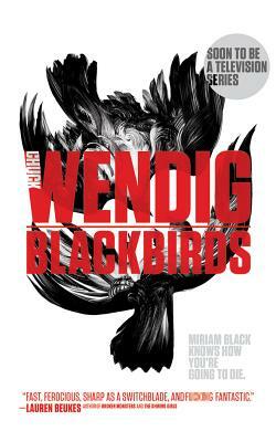 Blackbirds by Chuck Wendig