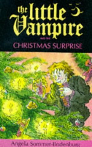 The Little Vampire and the Christmas Surprise by Angela Sommer-Bodenburg