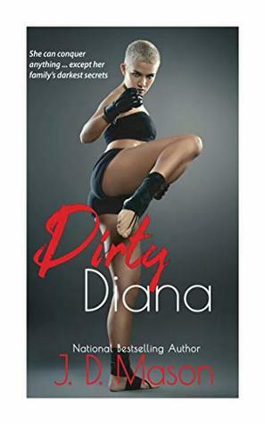 Dirty Diana by J.D. Mason